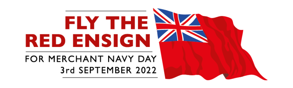 A white background with the words "Fly The Red Ensign" in red, "For Merchant Navy Day 3rd September 2022" in black on the left. On the right there is an image of a Red Ensign, which is a red flag with a Union Jack in the top left corner. | VOS
